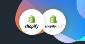 Shopify contre Shopify Plus : une comparaison de prix et fonctionnalités.